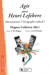 Agir avec Henri Lefebvre