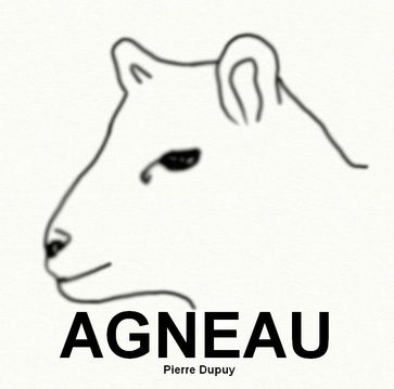 Agneau - Pierre Dupuy