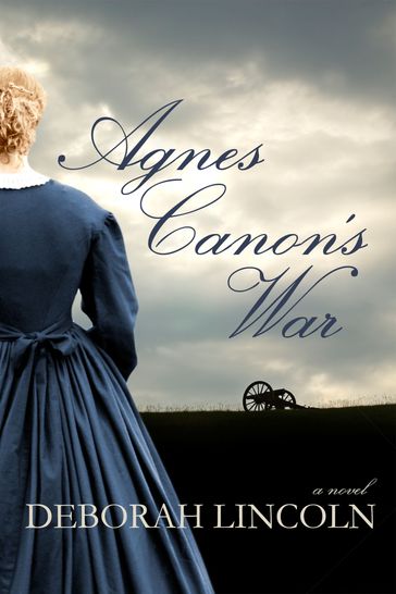 Agnes Canon's War - Deborah Lincoln