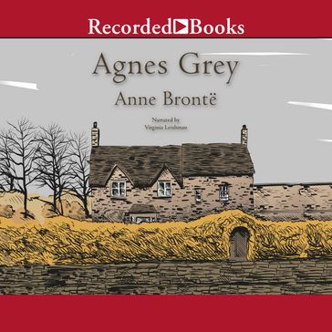 Agnes Grey - Anne Bronte