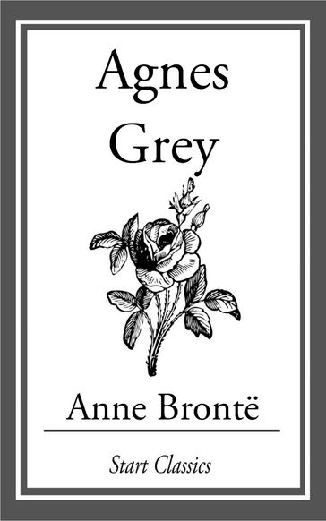 Agnes Grey - Anne Bronte