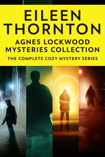 Agnes Lockwood Mysteries Collection - Eileen Thornton
