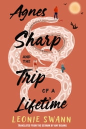 Agnes Sharp and the Trip of a Lifetime