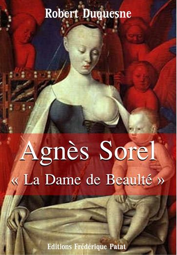 Agnès Sorel - Robert Duquesne