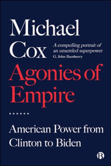 Agonies of Empire - Michael Cox