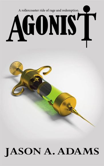 Agonist - Jason A. Adams