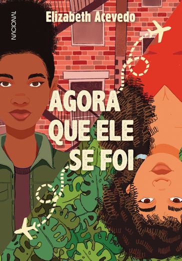 Agora que ele se foi - Elizabeth Acevedo