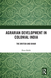 Agrarian Development in Colonial India