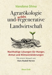 Agrarökologie und regenerative Landwirtschaft