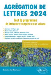 Agrégation de Lettres 2024. Tout le programme de littérature française en un volume