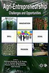 Agri-Entrepreneurship: Challenges And Opportunities