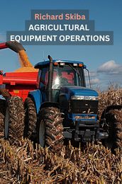 Agricultural Equipment Operations