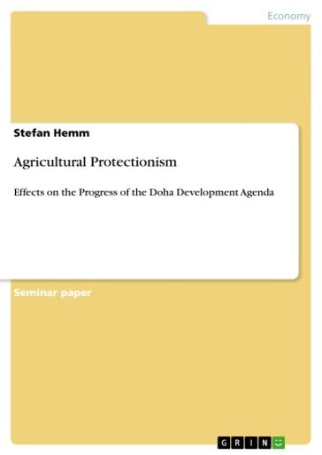 Agricultural Protectionism - Stefan Hemm