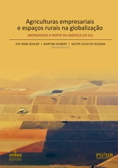 Agriculturas empresariais e espaços rurais na globalização