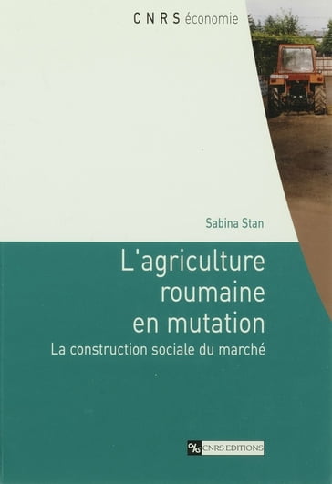 Agriculture roumaine en mutation - Sabina Stan