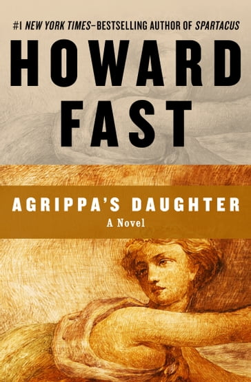 Agrippa's Daughter - Howard Fast