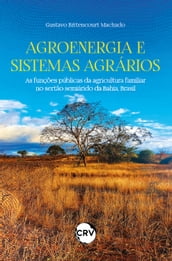 Agroenergia e sistemas agrários