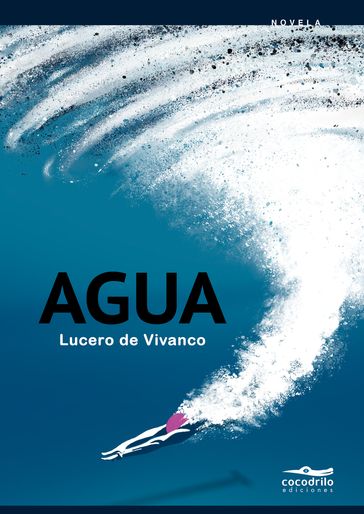 Agua - Lucero de Vivanco