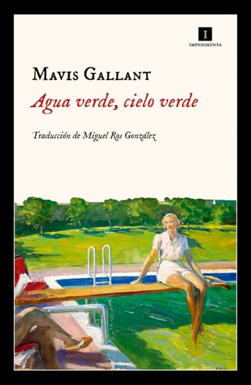 Agua verde, cielo verde - Mavis Gallant