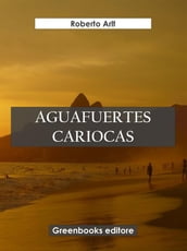 Aguafuertes cariocas