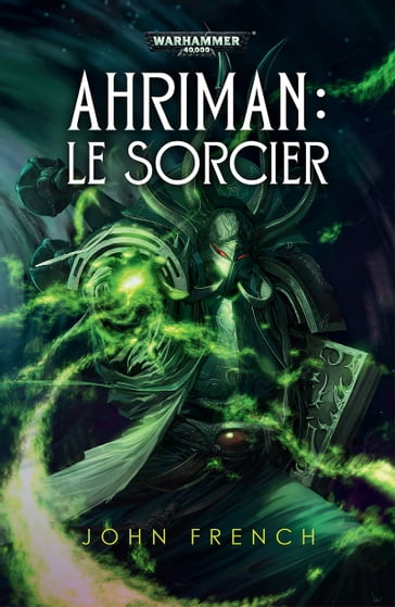 Ahriman: Le Sorcier - John French