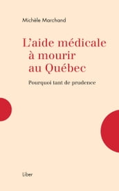 Aide médicale à mourir au Québec (L )