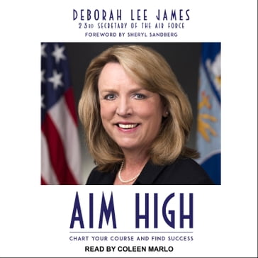 Aim High - Deborah Lee James