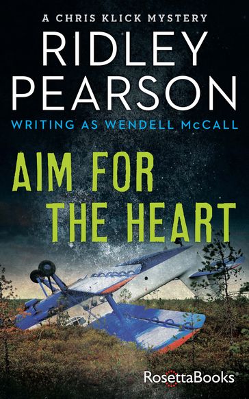 Aim for the Heart - Ridley Pearson