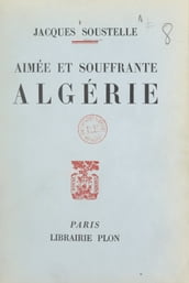 Aimée et souffrante Algérie