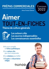 Aimer - Prépas commerciales Culture générale - Concours 2022