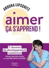 Aimer, ça s apprend !