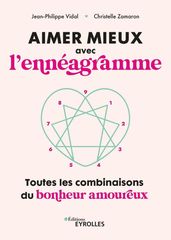 Aimer mieux avec l ennéagramme