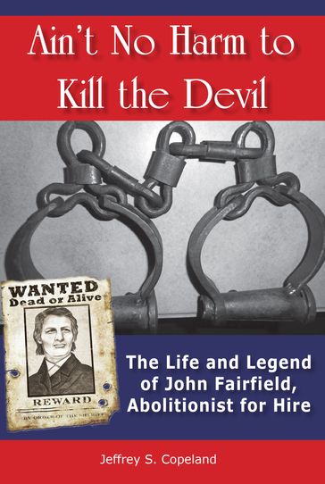 Ain't No Harm to Kill the Devil - Jeffrey S. Copeland
