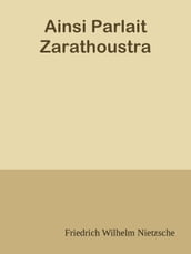 Ainsi Parlait Zarathoustra