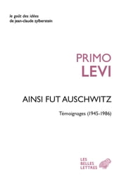 Ainsi fut Auschwitz