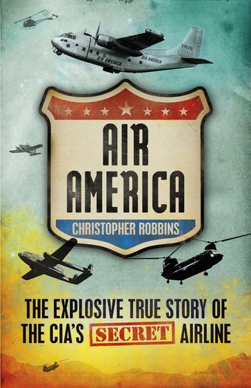 Air America - Christopher Robbins