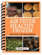Air Fryer Healthy Frozen Recipes