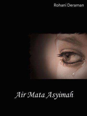 Air Mata Asyimah - Rohani Deraman