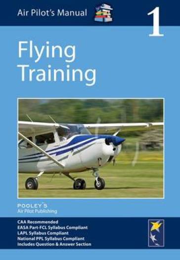 Air Pilot's Manual - Flying Training - Dorothy Saul Pooley - Esther Law