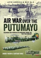 Air War Over the Putumayo