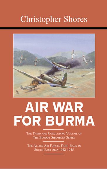 Air War for Burma - Christopher Shores
