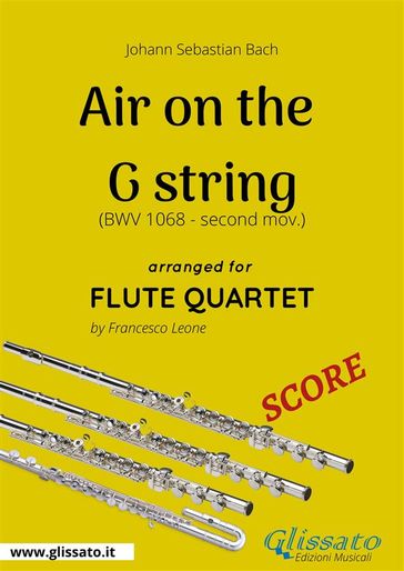 Air on the G string - Flute Quartet SCORE - Johann Sebastian Bach