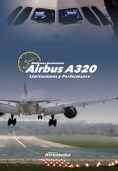 Airbus A320 Limitaciones y Performance