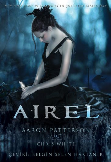 Airel: Uyan (Turkish Edition) - Aaron Patterson - BELGN SELEN HAKTANIR - Chris White