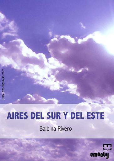 Aires Del Sur Y Del Este - Balbina Rivero