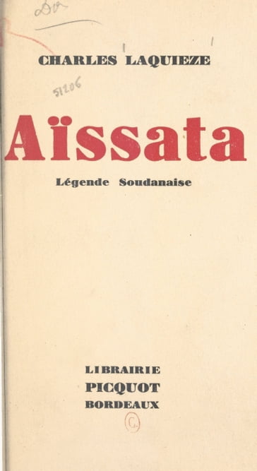 Aissata, légende soudanaise - Charles Laquièze