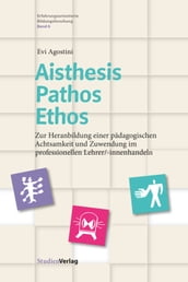 Aisthesis Pathos Ethos