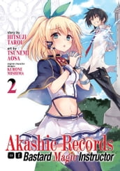 Akashic Records of Bastard Magic Instructor Vol. 2