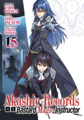 Akashic Records of Bastard Magic Instructor Vol. 15