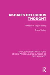 Akbar s Religious Thought